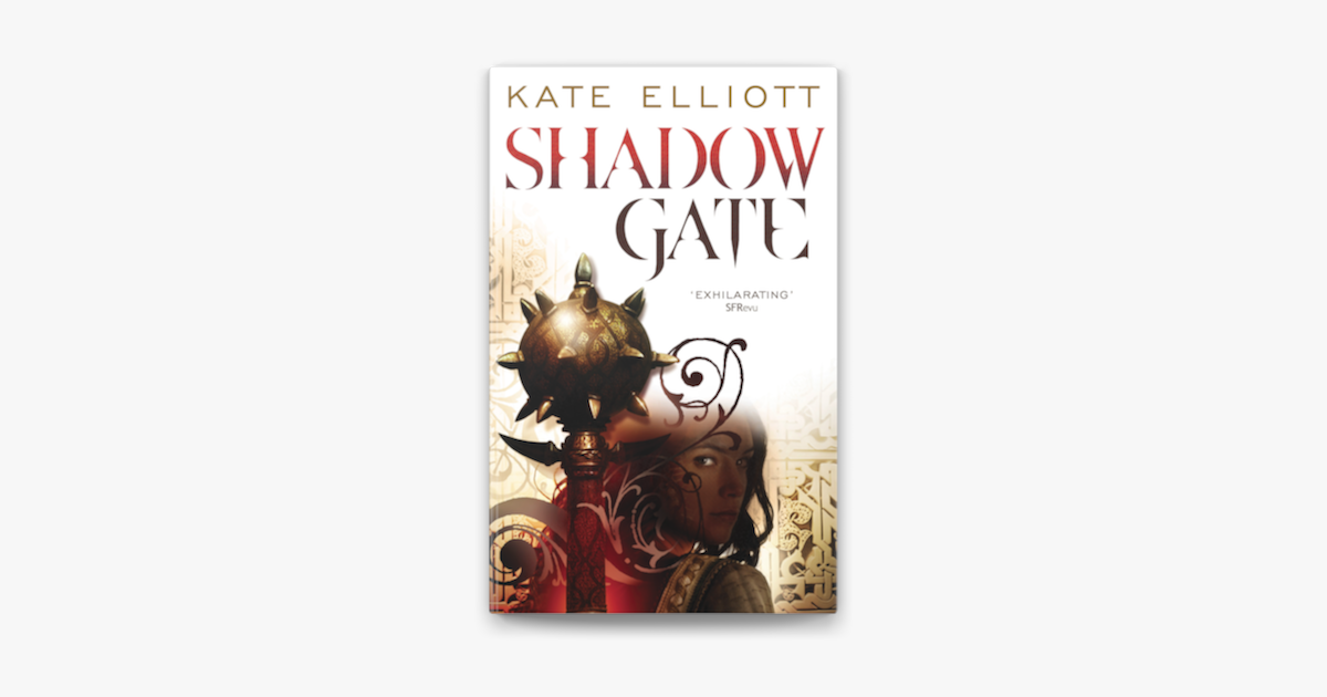 ‎Shadow Gate van Kate Elliott op Apple Books