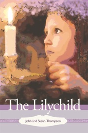The Lilychild - Susan Thompson & John Thompson