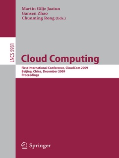 Cloud Computing by Martin Gilje Jaatun, Gansen Zhao & Chunming Rong