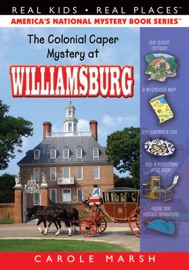 The Colonial Caper Mystery at Williamsburg