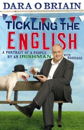 Book cover for Tickling the English by Dara O Briain