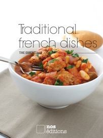 Traditional French Dishes - Anne Cécile Odouard & Jérôme Odouard