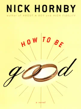 Read: How to Be Good Book