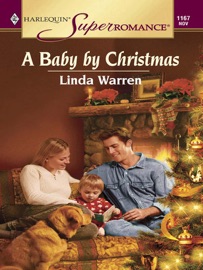 A Baby By Christmas - Linda Warren