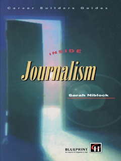 Inside Journalism by Sarah Niblock