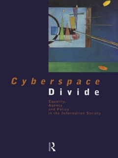 Cyberspace Divide by Brian D. Loader