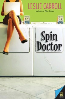 Spin Doctor by Leslie Carroll