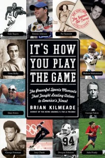 It's How You Play the Game by Brian Kilmeade