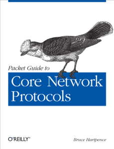 Packet Guide to Core Network Protocols - Bruce Hartpence Cover Art