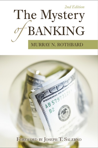 Cover: The Mystery Of Banking