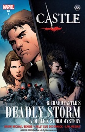 Castle, Vol. 1: Richard Castle's Deadly Storm - Brian Michael Bendis, Kelly Sue DeConnick, Richard Castle & Lan Medina
