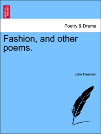 Fashion, and other poems. - John Freeman