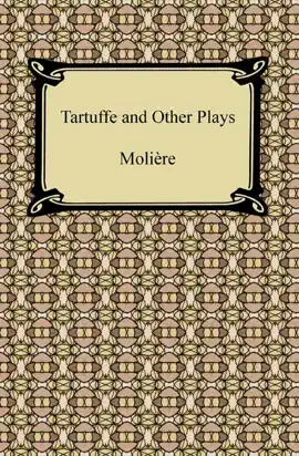 Read: Book Tartuffe and Other Plays