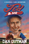 Ted & Me - Dan Gutman