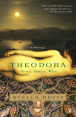 Theodora: Actress, Empress, Whore Book Cover