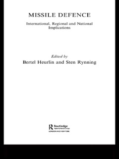 Missile Defence by Sten Rynning & Bertel Heurlin