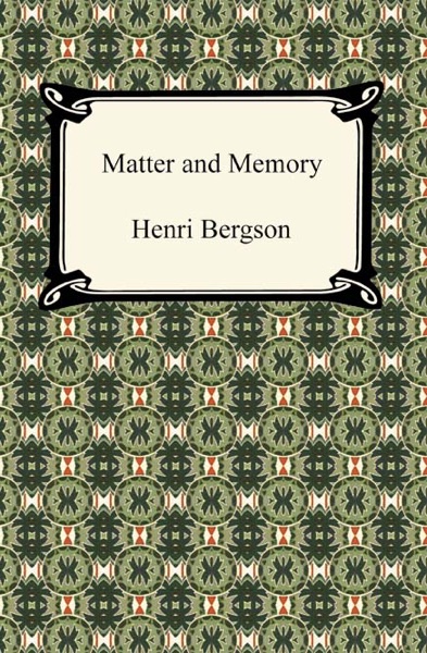 Cover of Matter and Memory