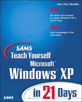Sams Teach Yourself Microsoft Windows XP in 21 Days