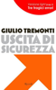 Uscita di sicurezza (anteprima) - Giulio Tremonti