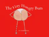 The Very Hungry Bum