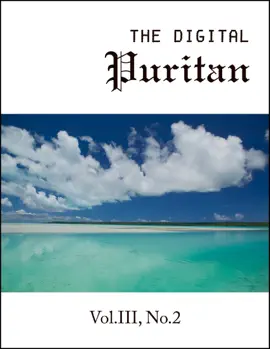 Read: The Digital Puritan - Vol.III, No.2 Book