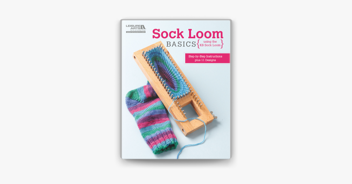 Sock Loom Basics on Apple Books