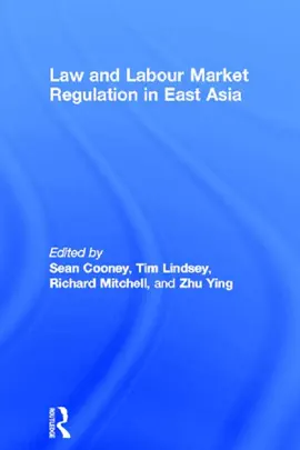 Read: Law and Labour Market Regulation in East Book Asia