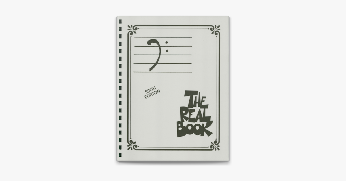 The Real Book, Volume I (Bass Clef Edition)