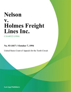 Nelson v. Holmes Freight Lines Inc. by United States Court of Appeals for the Tenth Circuit