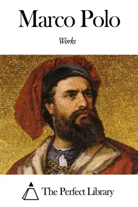 Read: Book Works of Marco Polo