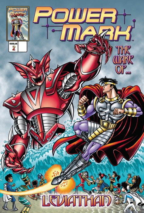 PowerMark Issue 2: The Wake of Leviathan