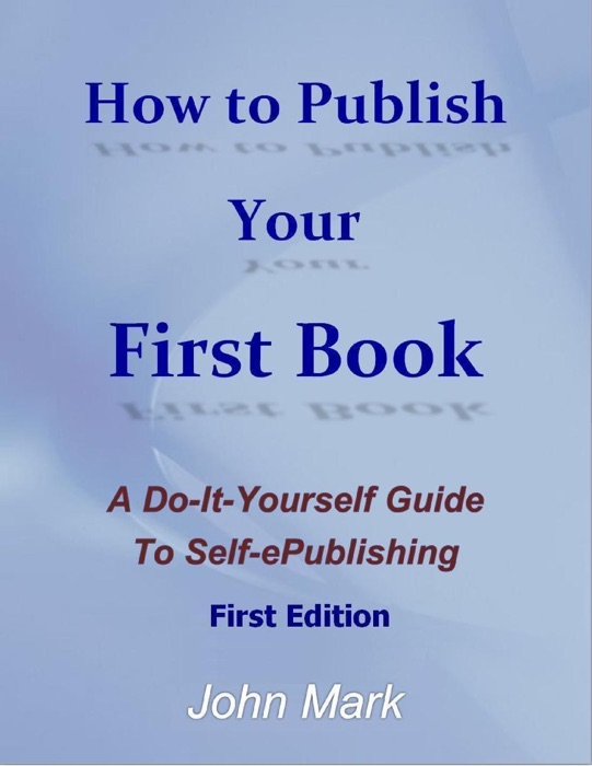 How to Publish Your First Book