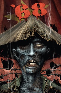 '68 #3 by Nat Jones, Jay Fotos, Jason Arthur, Mark Kidwell & Tim Vigil