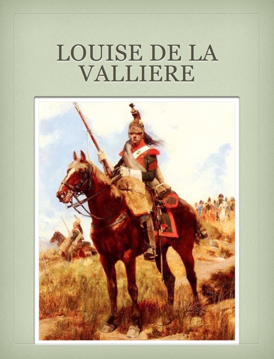 Louise De La Valliere