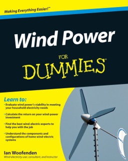 Wind Power For Dummies by Ian Woofenden