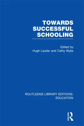 Read: Towards Successful Schooling (RLE Edu L Sociology of Book Education)