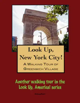A Walking Tour of New York City's Greenwich Village