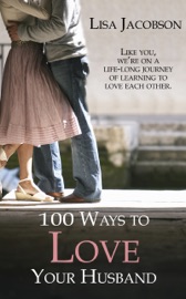 100 Ways to Love Your Husband