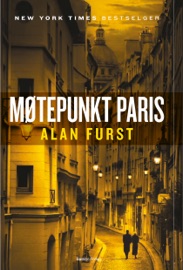 Møtepunkt Paris - Alan Furst