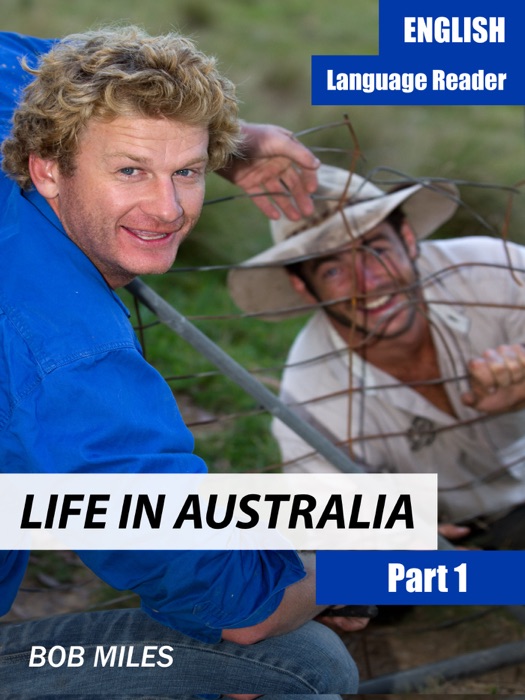 Life In Australia Part 1