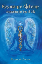 Resonance Alchemy - Katherine Parker