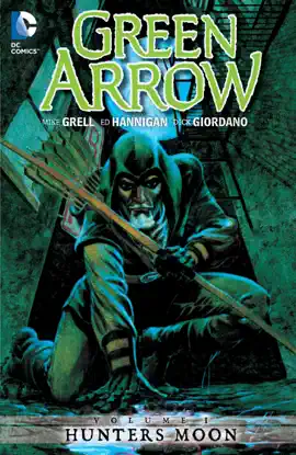 Read: Green Arrow Vol. 1: Hunters Book Moon