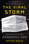 The Viral Storm - Nathan Wolfe