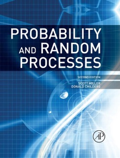 Probability and Random Processes by Scott Miller