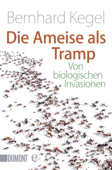 Die Ameise als Tramp - Bernhard Kegel