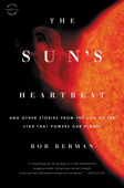 The Sun's Heartbeat - Bob Berman