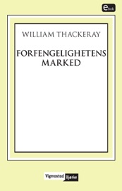 Forfengelighetens marked - William Thackeray
