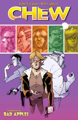Read: Chew, Book Vol. 7: Bad Apples