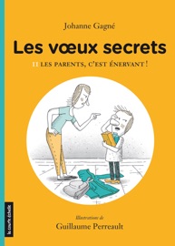Les vœux secrets - Johanne Gagné