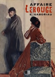 L'affaire Lerouge - Émile Gaboriau